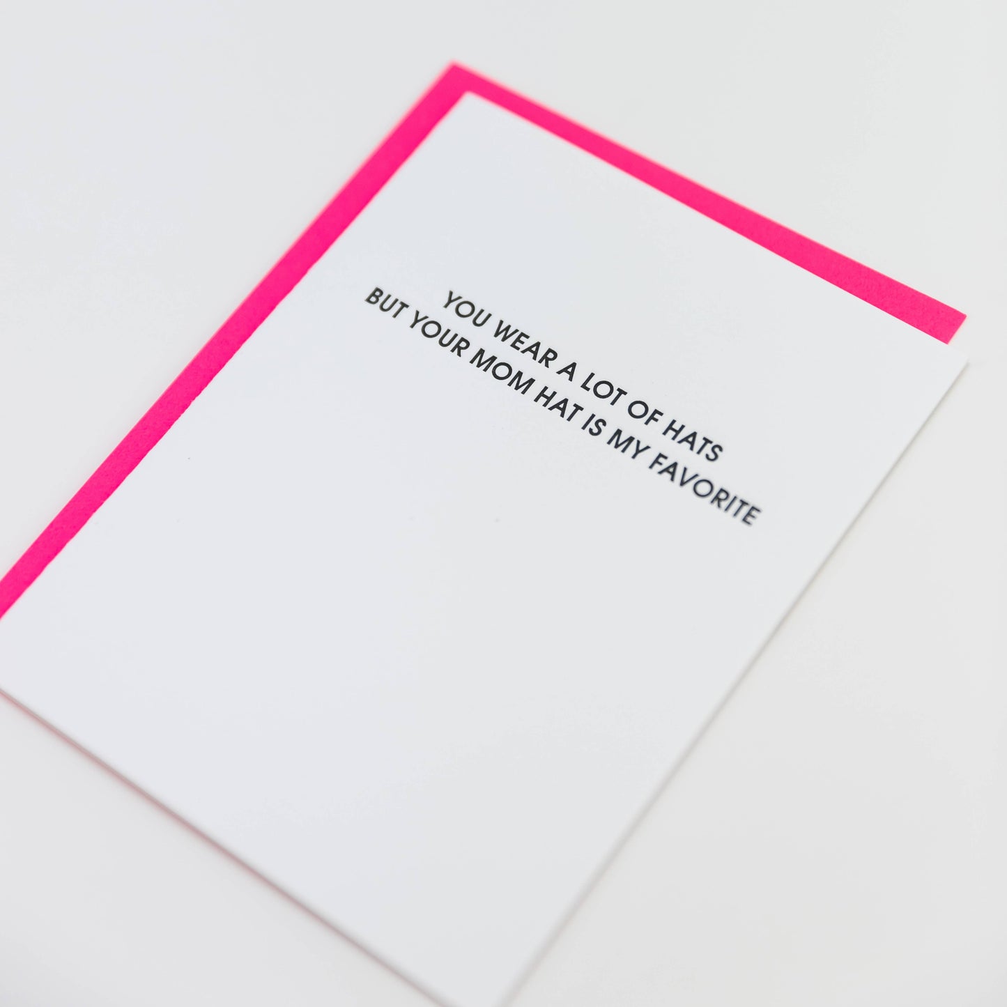 Mom Hat Is My Favorite Letterpress Card