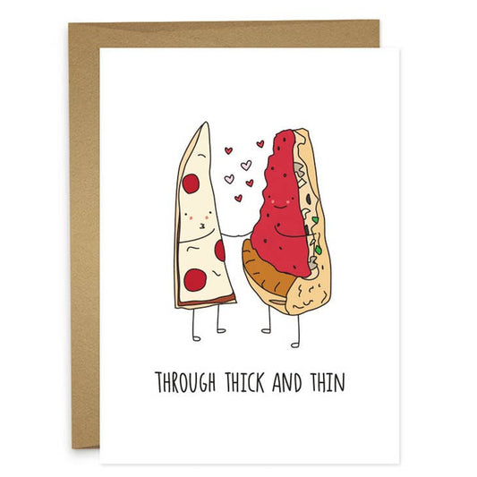 Through Thick and Thin Greeting Card