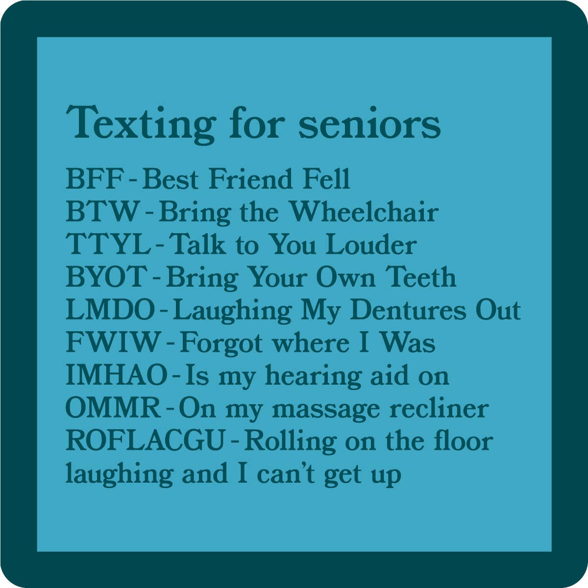 COASTER: Texting For Seniors
