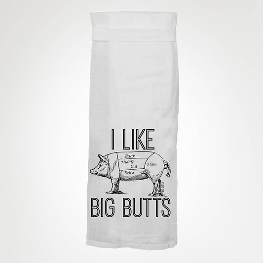 I Like Big Butts KITCHEN TOWEL